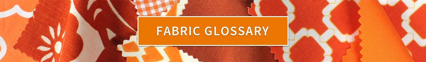 Fabric Glossary Homepage