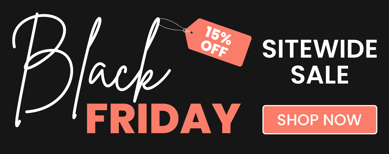 Black Friday Sale, 15% off sitewide
